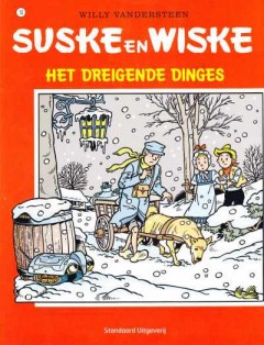 Suske en Wiske Het dreigende dinges (NR 10)