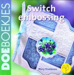 Switch embossing