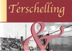 Terschelling toen & nu