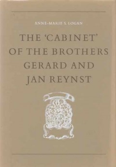 The 'Cabinet' of the Brothers Gerard and Jan Reynst