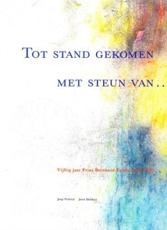 Tot stand gekomen met steun van . . .