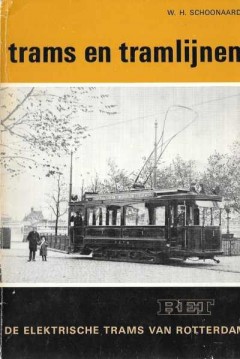 Trams en tramlijnen, de elektrische trams van Rotterdam deel 5