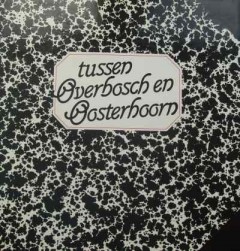 Tussen Overbosch en Oosterhoorn