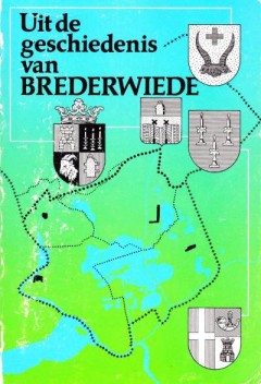 Uit de geschiedenis van Brederwiede