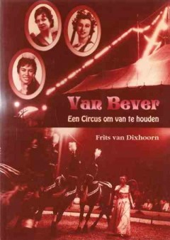 Van Bever Een Circus om van te houden