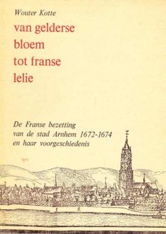 Van gelderse bloem tot franse lelie