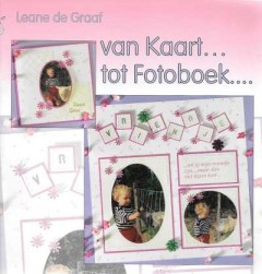 van Kaart . . . tot Fotoboek . . .