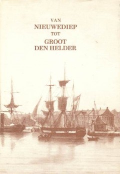 Van Nieuwediep tot groot Den Helder