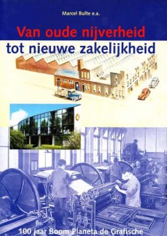 Van oude nijverheid tot nieuwe zakelijkheid