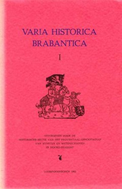 Varia Historica Brabantica Deel I