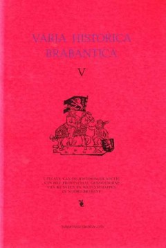 Varia Historica Brabantica Deel V