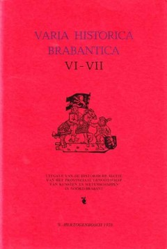 Varia Historica Brabantica Deel VI-VII