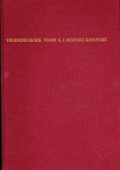Vriendenboek voor A.J. Bernet Kempers