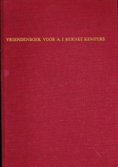 Vriendenboek voor A.J. Bernet Kempers