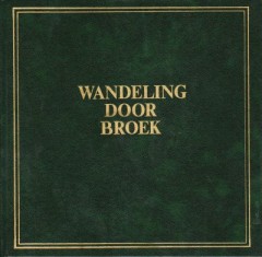 Wandeling door Broek
