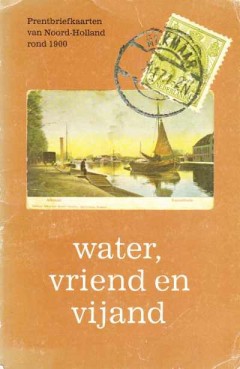 Water, vriend en vijand