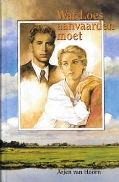 Wat Loes aanvaarden moet