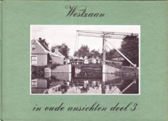 Westzaan in oude ansichten deel 3