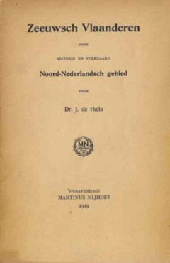 Zeeuwsch Vlaanderen door Historie en Volksaard Noord-Nederlandsch gebied