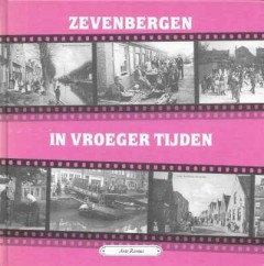 Zevenbergen in vroeger tijden