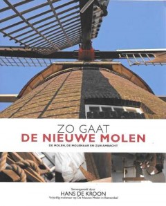 Zo gaat de nieuwe molen