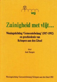 Zuinigheid met vlijt... (Krimpen aan den IJssel)