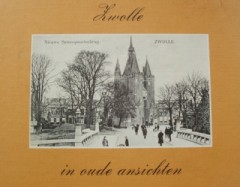 Zwolle in oude ansichten