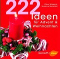 222 Ideen für Advent & Weihnachten