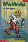 Wilde Mathilde op boevenjacht