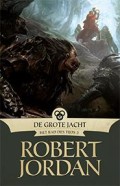 Het Rad des Tijds 2 -   De grote jacht