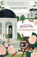 Landgoed Rosaville 2 - De theekoepel