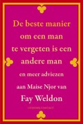 De Beste Manier Om Een Man Te Vergeten Is Een Andere Man