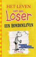 Het leven van een Loser 4 -   Een hondenleven