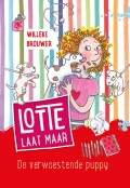 Lotte laat maar 1 - De verwoestende puppy