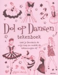 Dol op dansen tekenboek