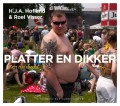Platter en dikker