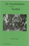 De geschiedenis van het voetbal