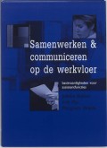 Samenwerken & communiceren op de werkvloer