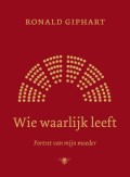 Wie waarlijk leeft