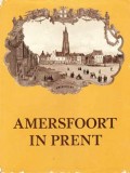 Amersfoort in prent