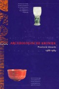 Archeologische kroniek Provincie Utrecht 1988-1989