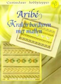 Aribé, Kralen borduren met mallen