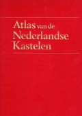 Atlas van de Nederlandse Kastelen