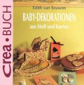 Baby-Dekorationen aus Stoff und Karton