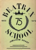 Beatrixschool 75 jaar (1903-1978)