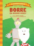 Borre en ridder Roest (Groep 2)