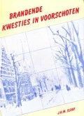 Brandende kwesties in Voorschoten