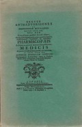 Breves Animadversiones  In Pharmacopaeam Bruxellensem Editam Anno 1702 