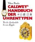 Callwey's Handbuch der Uhrentypen