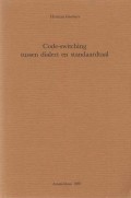 Code-switching tussen dialect en standaardtaal